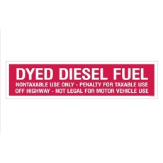 &quot;Dyed Diesel Fuel&quot; Decal - Red - 3''x12''