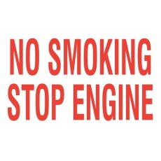 &quot;No Smoking - Stop Engine&quot; Decal 10''x6''